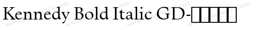 Kennedy Bold Italic GD字体转换